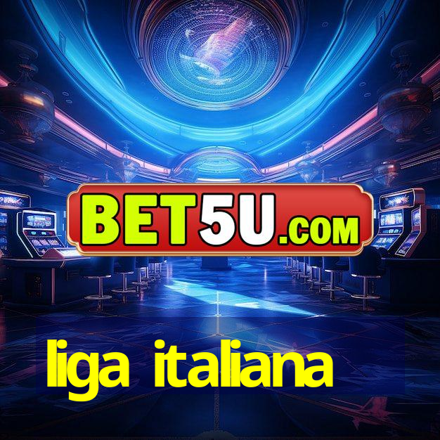 liga italiana